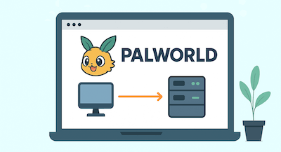 A laptop screen displays "PALWORLD" with a cartoon character, a computer icon, an arrow, and a server icon.